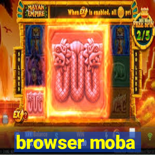 browser moba